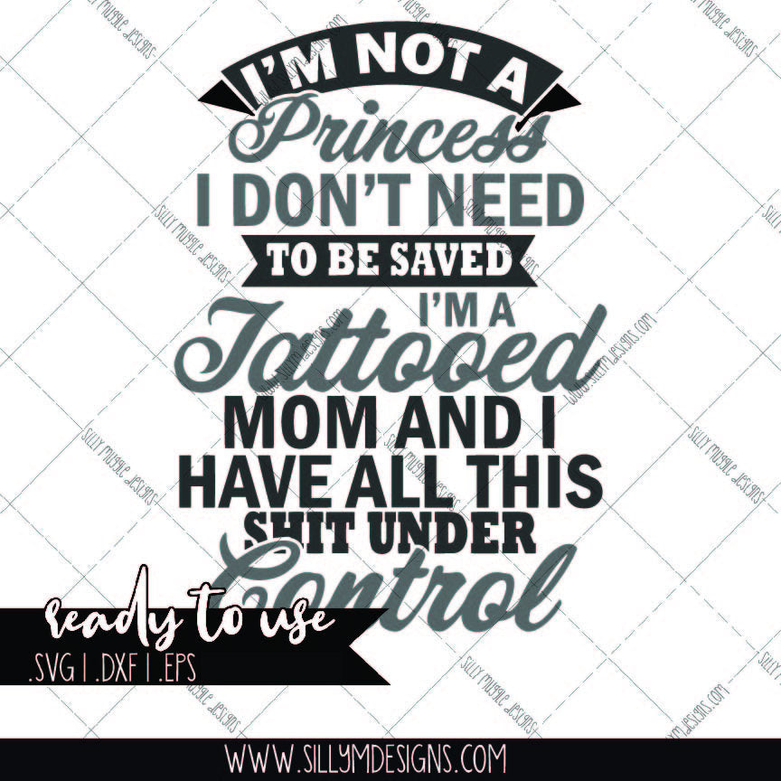 I'm Not A Princess SVG