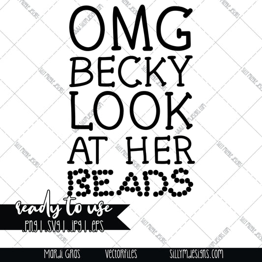 Mardi Gras, OMG Becky | SVG, PNG