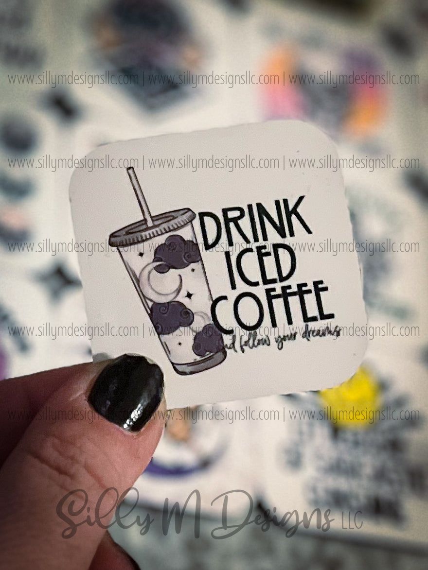 Drink Iced Coffee Magnet